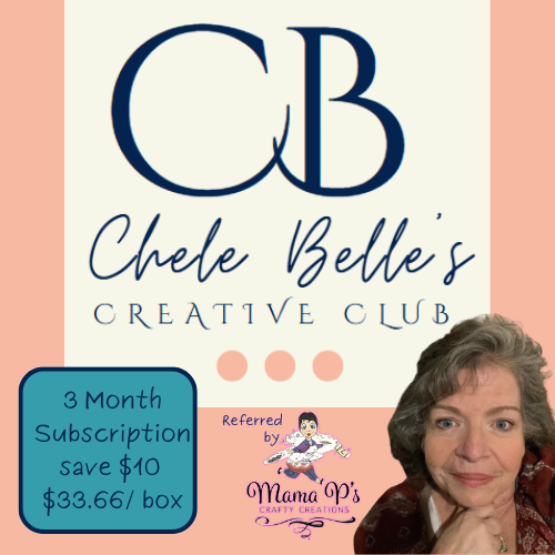 Chele Belle's Creative Club & Paper Pack 3 Month Subscription - Mama P's Crafty Creations